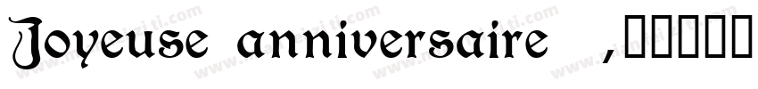 Joyeuse anniversaire!字体转换